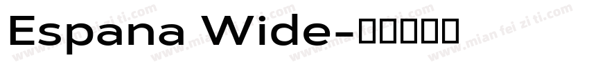 Espana Wide字体转换